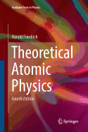 Theoretical Atomic Physics