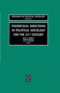 Theoretical Directions in Political Sociology for the 21st Century