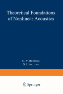 Theoretical Foundations of Nonlinear Acoustics