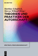 Theorien Und Praktiken Der Autorschaft