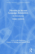 Theories in Second Language Acquisition: An Introduction