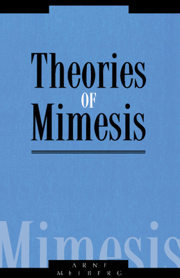 Theories of Mimesis - Melberg, Arne