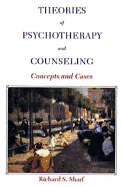 Theories of Psychotherapy and Counseling