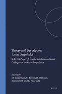 Theory and Description in Latin Linguistics: Selected Papers from the 11th International Colloquium on Latin Linguistics