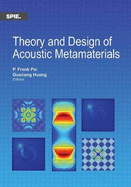Theory and Design of Acoustic Metamaterials
