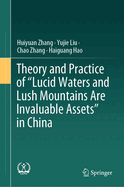 Theory and Practice of Lucid Waters and Lush Mountains Are Invaluable Assets in China