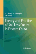 Theory and Practice of Soil Loss Control in Eastern China