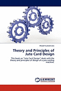 Theory and Principles of Jute Card Design