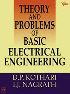 Theory and Problems of Basic Electrical Engineering - Kothari, D.P., and Nagrath, I.J. (Editor)