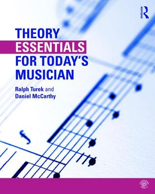 Theory Essentials for Today's Musician (Textbook and Workbook Package) - Turek, Ralph, and McCarthy, Daniel