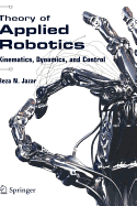 Theory of Applied Robotics: Kinematics, Dynamics, and Control