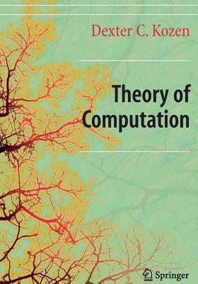 Theory of Computation - Kozen, Dexter C.