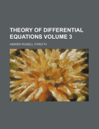 Theory of Differential Equations Volume 3