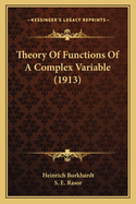 Theory Of Functions Of A Complex Variable (1913)