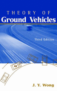 Theory of Ground Vehicles - Wong, J Y