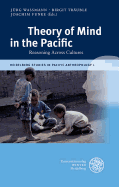 Theory of Mind in the Pacific: Reasoning Across Cultures