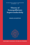 Theory of Nonequilibrium Superconductivity