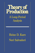 Theory of Production: A Long-Period Analysis