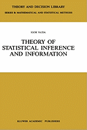 Theory of Statistical Inference and Information
