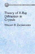 Theory of X-ray diffraction in crystals