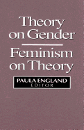 Theory on Gender: Feminism on Theory