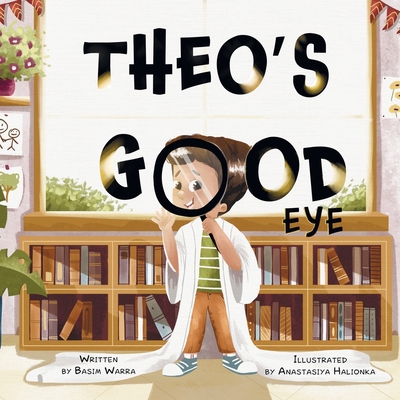 Theo's Good Eye - Warra, Basim Z