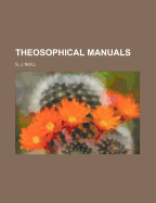 Theosophical Manuals (Volume 18)
