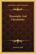 Theosophy And Christianity