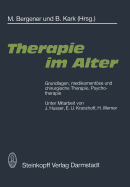 Therapie Im Alter: Grundlagen, Medikamentose Und Chirurgische Therapie, Psychotherapie