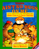 There Ain't No Bugs on Me