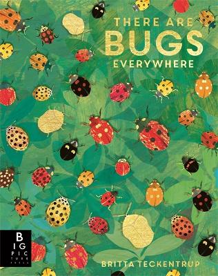 There are Bugs Everywhere - Murray, Lily