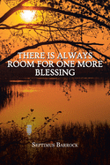 There Is Always Room for One More Blessing