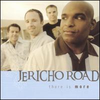 There Is More - Jericho Road