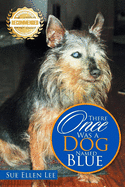There Once Was a Dog Named Blue