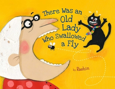 There Was An Old Lady Who Swallowed A Fly - Kheiriyeh, Rashin