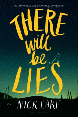 There Will Be Lies - Lake, Nick