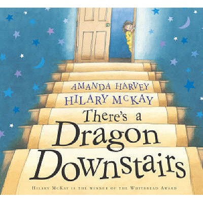 There's a Dragon Downstairs - McKay, Hilary