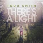 There's a Light