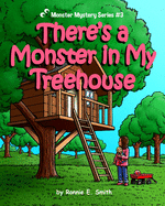 There's a Monster in My Treehouse