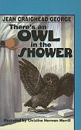 There's an Owl in the Shower