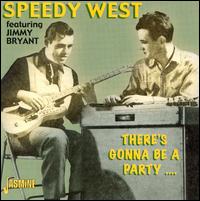There's Gonna Be a Party - Speedy West & Jimmy Bryant