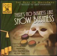 There's No Business Like Show Business: The Best of Broadway - Various Artists