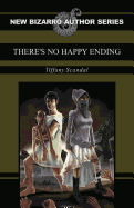 There's No Happy Ending