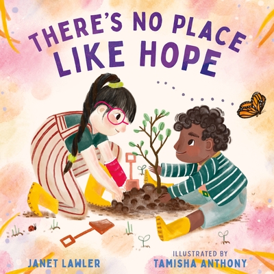 There's No Place Like Hope - Lawler, Janet