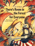 There's Room in the Forest for Everyone