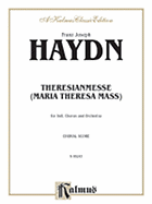 Theresa Mass in B-Flat Major: Satb with Satb Soli (Orch.) (Latin Language Edition)