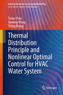 Thermal Distribution Principle and Nonlinear Optimal Control for HVAC Water System