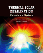 Thermal Solar Desalination: Methods and Systems