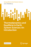 Thermodynamics and Equilibria in Earth System Sciences: An Introduction