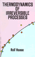 Thermodynamics of Irreversible Processes